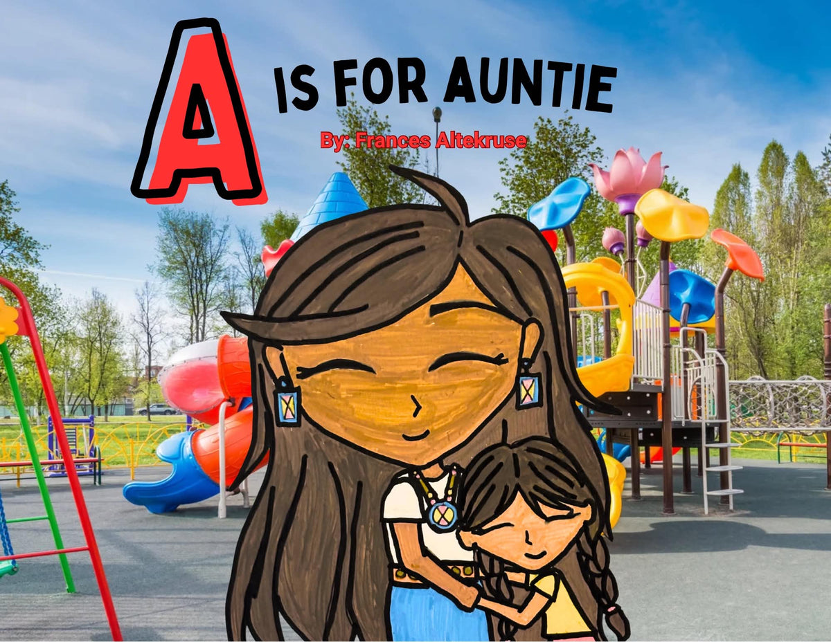 "A Is For Auntie" ABC Book