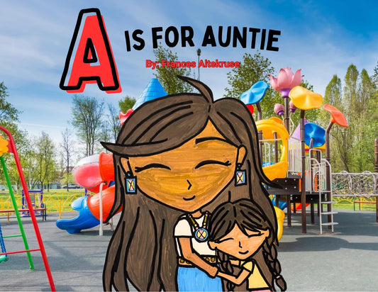 "A Is For Auntie" ABC Book